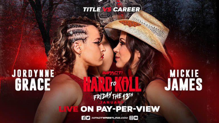 Final card for tonight’s Impact Wrestling Hard To Kill PPV