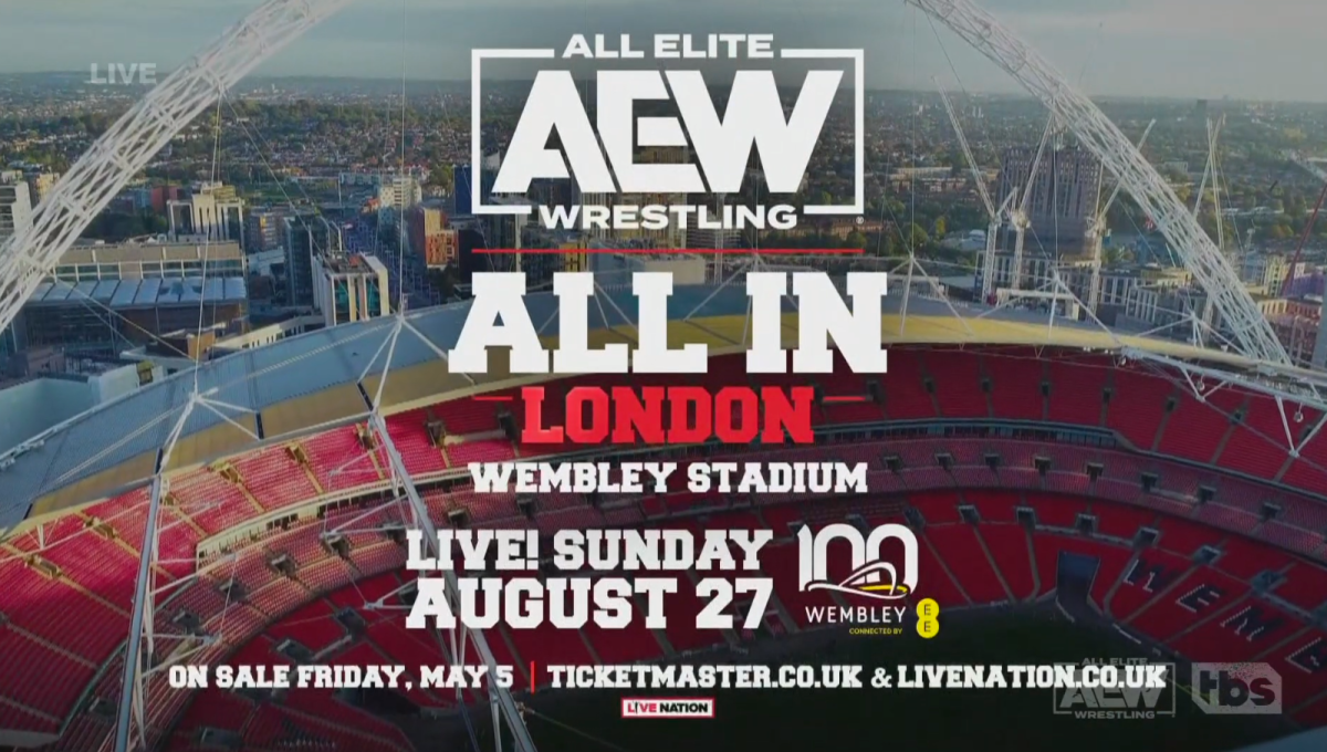 Tickets for “AEW All In London at Wembley Stadium” On Sale May 5; Pre