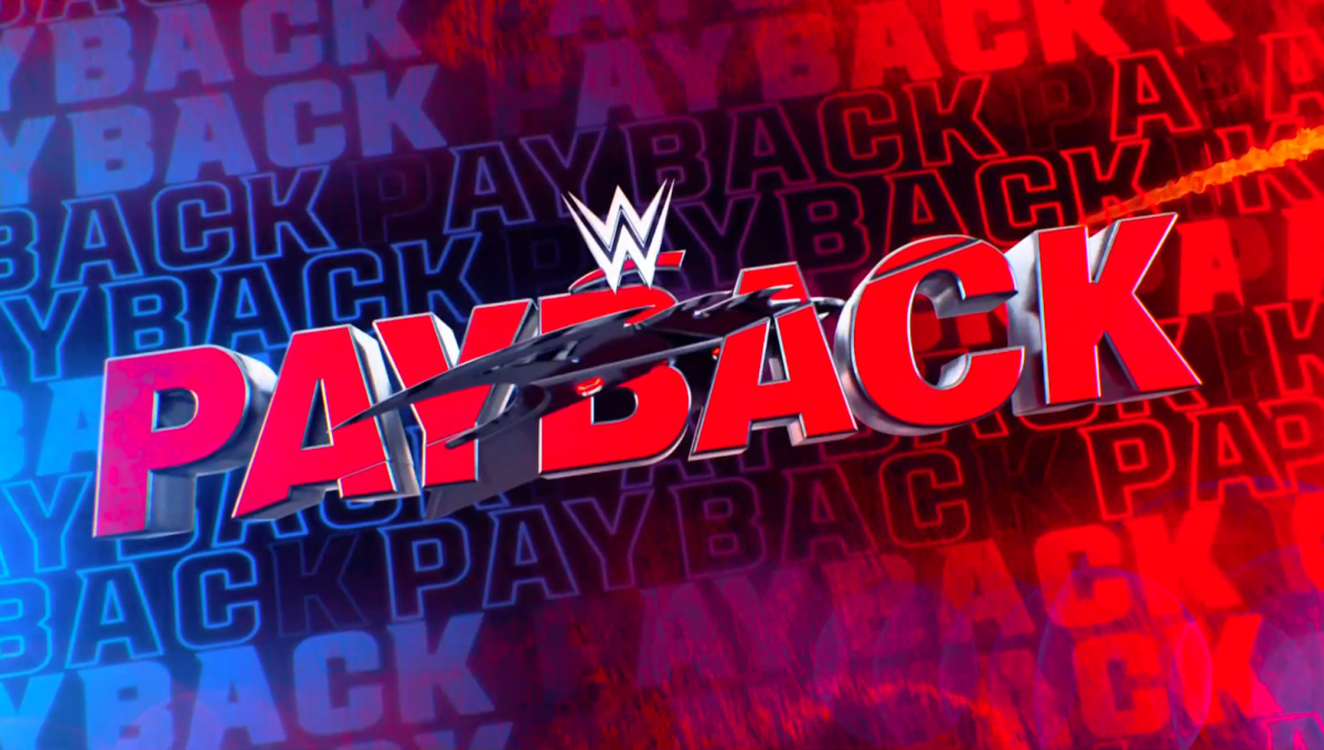 Final Card for Tonight's WWE Payback Wrestling News WWE and AEW