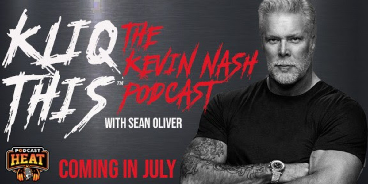 Kevin Nash y Sean Oliver lanzan "Kliq This: The Kevin Nash Podcast"