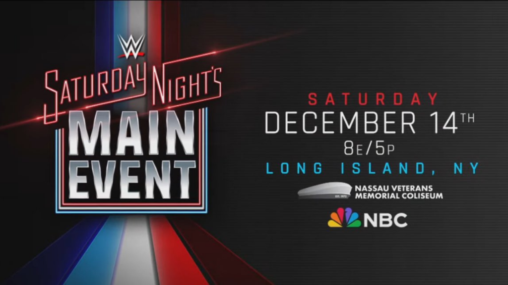 WWE Announces Saturday Night’s Main Event Return Date And Location ...