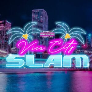 CCW Vice City Slam 6 poster