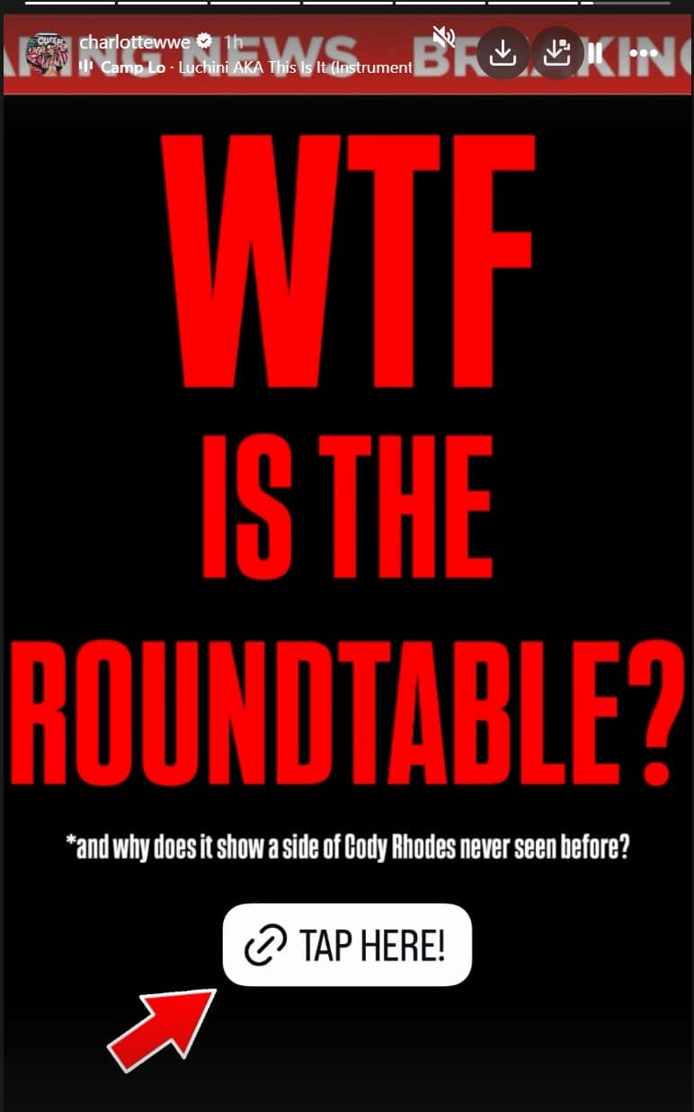 Charlotte Flair's Instagram story sharing Heyman Hustle TV's 'WTF is THE ROUNDTABLE?' tease