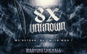 DEFY Wrestling: 8X UNKNOWN poster